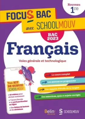 Couverture du produit · FOCUS BAC Français Première - Nouvelle édition 2023: Décroche ton Bac avec SchoolMouv !