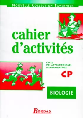 Couverture du produit · Cahier d'activités : biologie CP, cycle des apprentissages fondamentaux