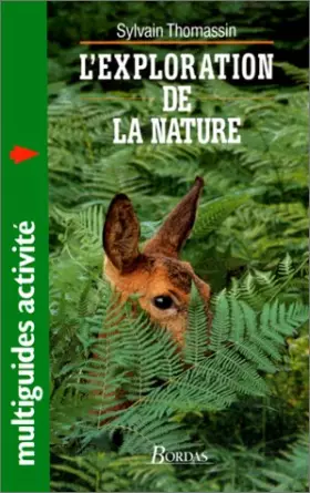 Couverture du produit · L'EXPLORATION DE LA NATURE