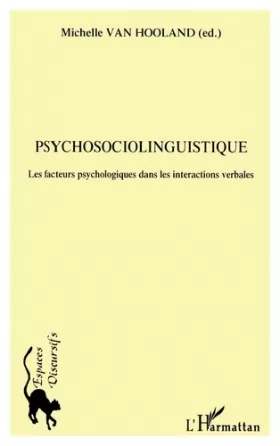 Couverture du produit · Psychosociolinguistique: Les facteurs psychologiques dans les intéractions verbales