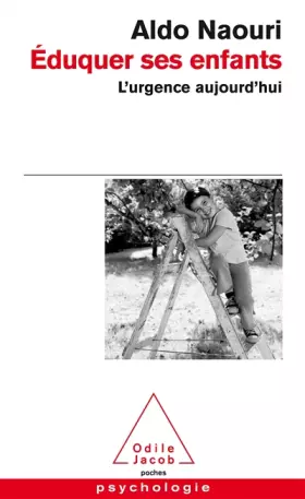 Couverture du produit · Éduquer ses enfants: L'urgence aujourd'hui