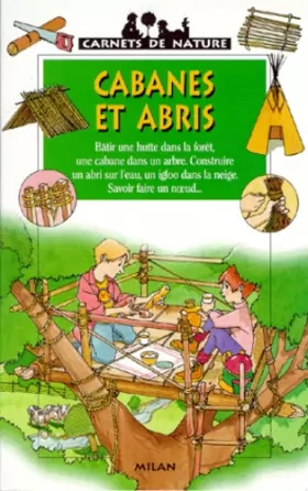 Couverture du produit · Cabanes et Abris