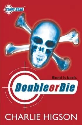 Couverture du produit · Young Bond: Double or Die