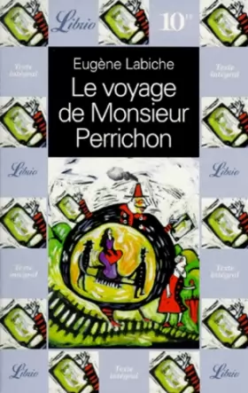 Couverture du produit · Le Voyage de Monsieur Perrichon