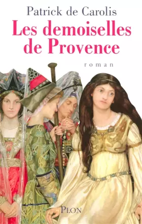 Couverture du produit · Les demoiselles de Provence