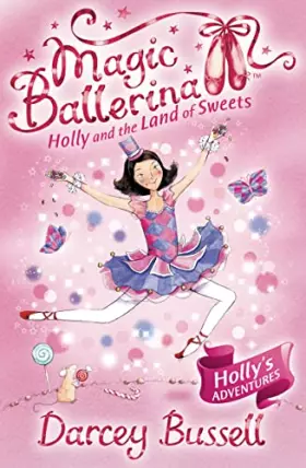 Couverture du produit · Holly and the Land of Sweets: Holly's Adventures