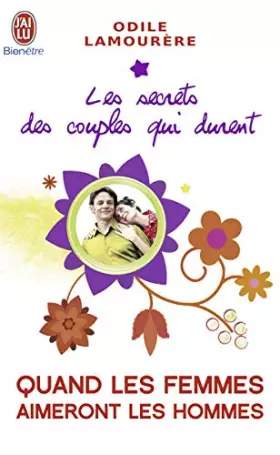 Couverture du produit · Les secrets des couples qui durent. Tome 7 : Quand les femmes aimeront les hommes