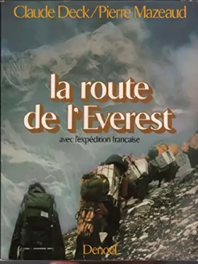 Couverture du produit · La route de l'Everest avec l'expédition française