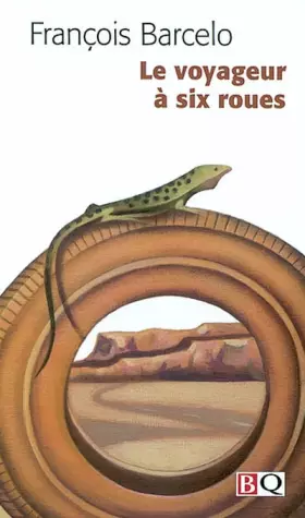 Couverture du produit · Le voyageur à six roues