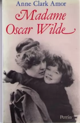 Couverture du produit · Madame Oscar Wilde : Une femme face au scandale