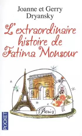 Couverture du produit · L'extraordinaire histoire de Fatima Monsour