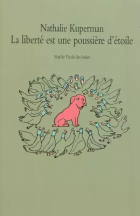 Couverture du produit · La liberté est une poussière d'étoile