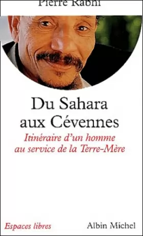 Couverture du produit · Du Sahara aux Cévennes : Itinéraire d'un homme au service de la Terre-Mère