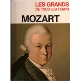 Couverture du produit · Les grands de tous les temps : Mozart