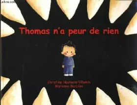 Couverture du produit · Thomas n'a peur de rien