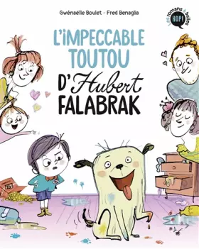 Couverture du produit · Hubert Falabrak, Tome 01: L'impeccable toutou d'Hubert Falabrak