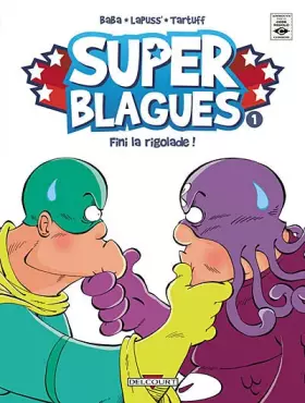 Couverture du produit · Super blagues T01 Finie la rigolade