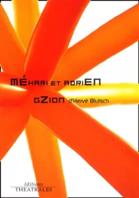 Couverture du produit · Méhari et Adrien suivi de "Gzion"