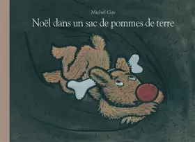 Couverture du produit · Noël dans un sac de pommes de terre
