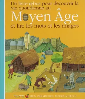 Couverture du produit · La vie quotidienne au Moyen Age