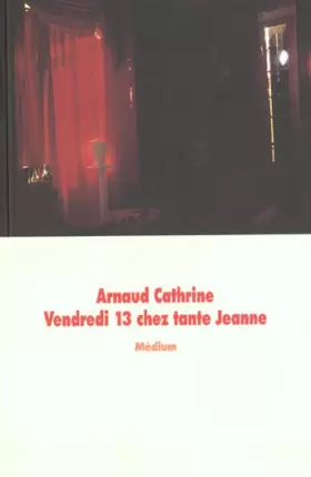 Couverture du produit · Vendredi 13 chez tante Jeanne