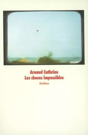 Couverture du produit · Les Choses impossibles