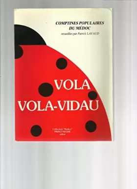 Couverture du produit · Vola vola-vidau, comptinas populaires du medoc