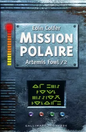 Couverture du produit · Artemis Fowl, tome 2 : Mission polaire