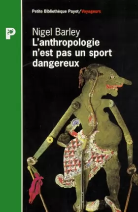 Couverture du produit · L'Anthropologie n'est pas un sport dangereux