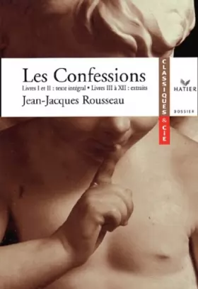 Couverture du produit · Les Confessions de Jean-Jacques Rousseau