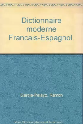 Couverture du produit · Dictionnaire moderne français-espagnol dictionnaire moderne espagnol-français