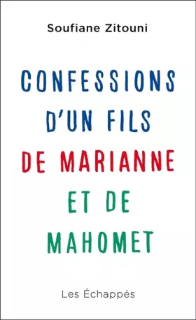 Couverture du produit · Confessions d'un fils de Marianne et de Mahomet