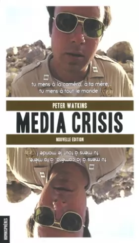 Couverture du produit · Media Crisis Nouvelle Edition