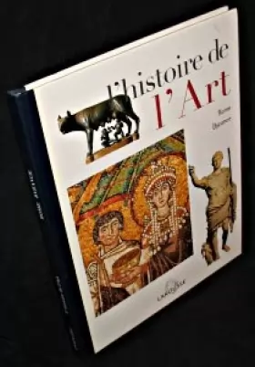 Couverture du produit · L'histoire de l'art. Tome 3. Rome. Byzance