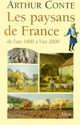 Couverture du produit · Les Paysans de France de l'an 1000 à l'an 2000