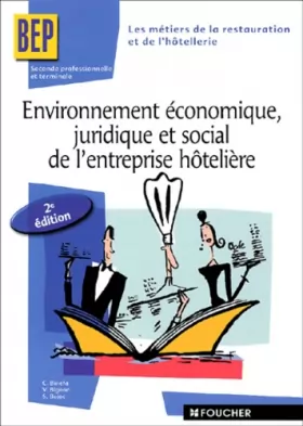 Couverture du produit · Environnement économique, juridique et social de l'entreprise hôtelière