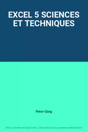 Couverture du produit · EXCEL 5 SCIENCES ET TECHNIQUES
