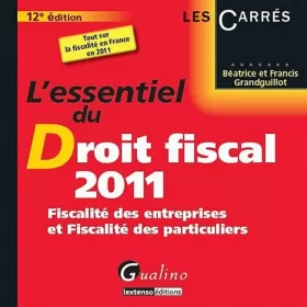 Couverture du produit · L'essentiel du droit fiscal 2011