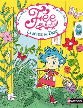 Couverture du produit · FEE EN HERBE T01 LA BETISE DE