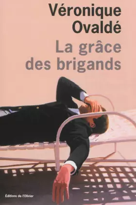 Couverture du produit · La grâce des brigands