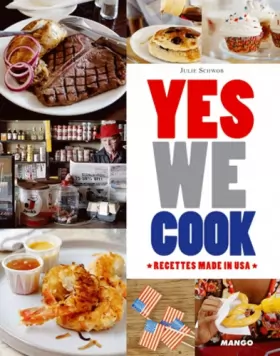 Couverture du produit · Yes we cook ! : Recettes made in USA