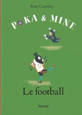 Couverture du produit · Poka et Mine : Le football