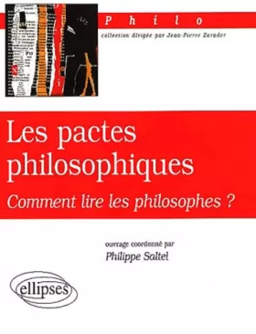 Couverture du produit · Les pactes philosophiques : Comment lire les philosophes ?