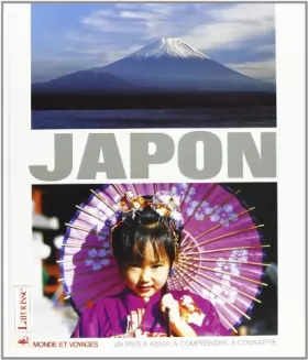 Couverture du produit · Le Japon. Un pays à aimer, à comprendre, à connaître