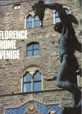 Couverture du produit · Florence, Rome, Venise (Merveilles du monde)