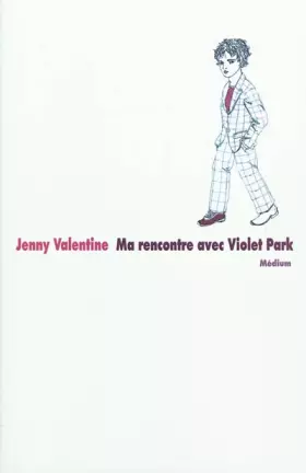 Couverture du produit · Ma rencontre avec Violet Park
