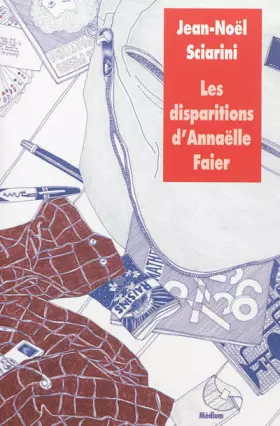 Couverture du produit · Les disparitions d'Annaëlle Faier