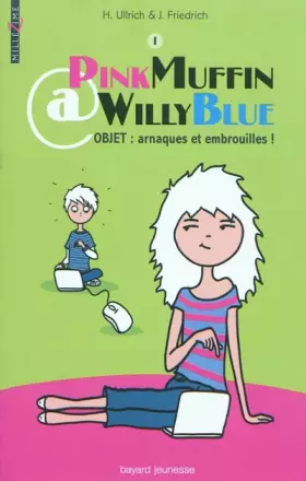 Couverture du produit · Pinkmuffin @ Willyblue - Objet : arnaques et embrouilles