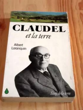 Couverture du produit · Claudel et la terre