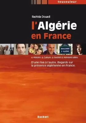 Couverture du produit · L'Algérie en France